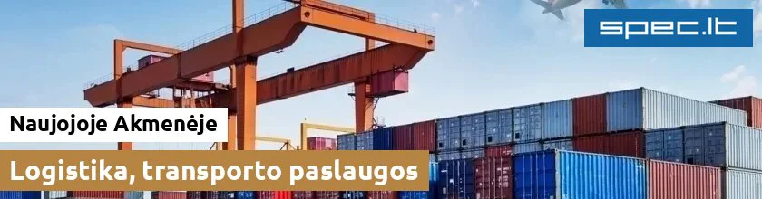 Logistika, transporto paslaugos Naujojoje Akmenėje