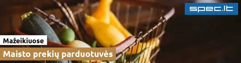 Maisto prekių parduotuvės Mažeikiuose | spec.lt