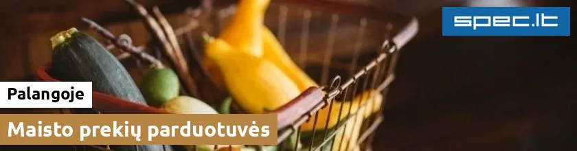 Maisto prekių parduotuvės Palangoje | spec.lt