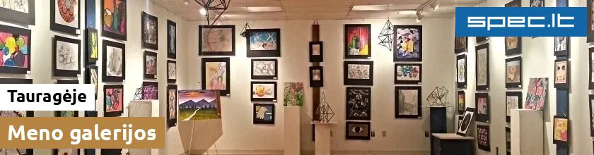 Meno galerijos Tauragėje