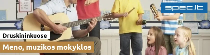 Meno, muzikos mokyklos Druskininkuose | spec.lt