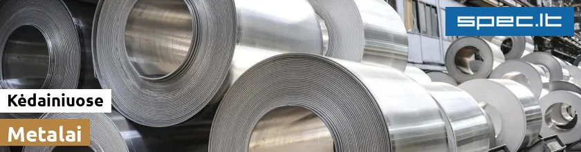 Metalai Kėdainiuose | spec.lt