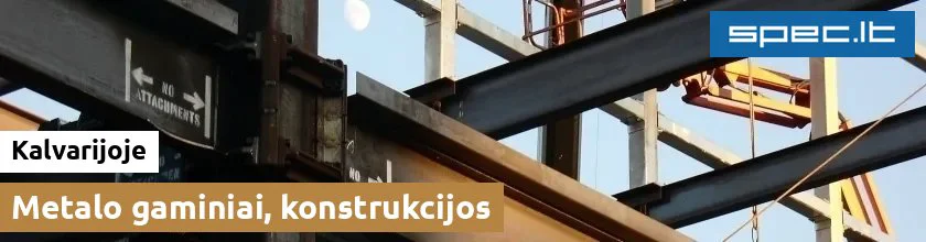 Metalo gaminiai, konstrukcijos Kalvarijoje