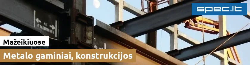 Metalo gaminiai, konstrukcijos Mažeikiuose | spec.lt