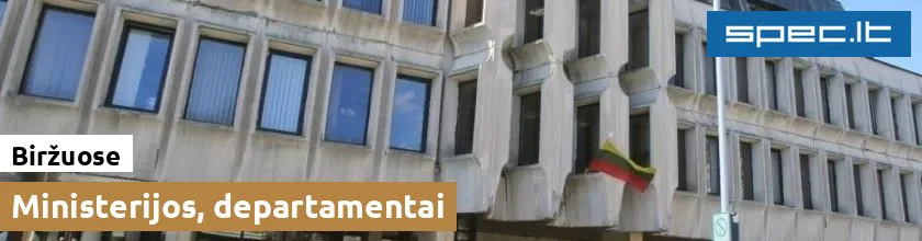 Ministerijos, departamentai Biržuose