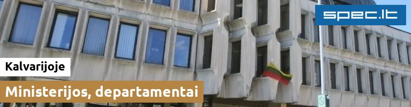 Ministerijos, departamentai Kalvarijoje