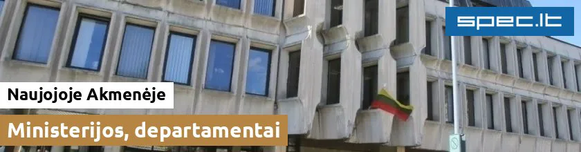 Ministerijos, departamentai Naujojoje Akmenėje