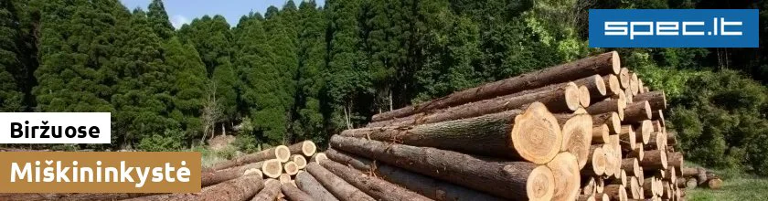 Miškininkystė Biržuose | spec.lt