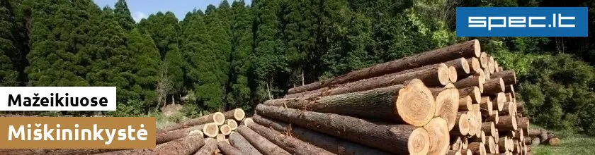 Miškininkystė Mažeikiuose | spec.lt
