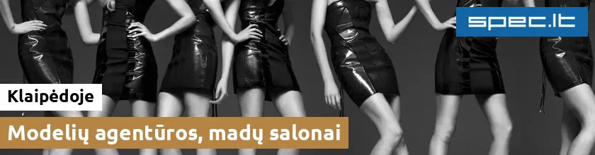 Modelių agentūros, madų salonai Klaipėdoje
