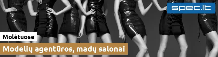 Modelių agentūros, madų salonai Molėtuose | spec.lt