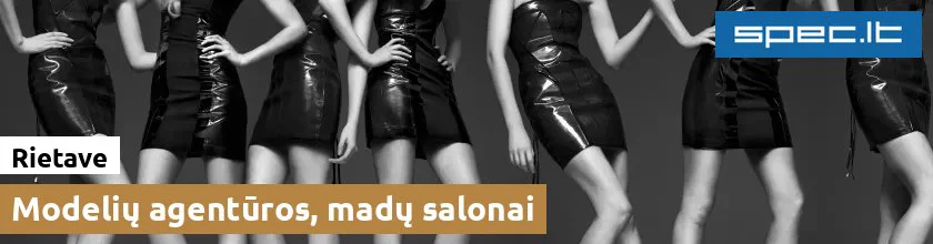 Modelių agentūros, madų salonai Rietave