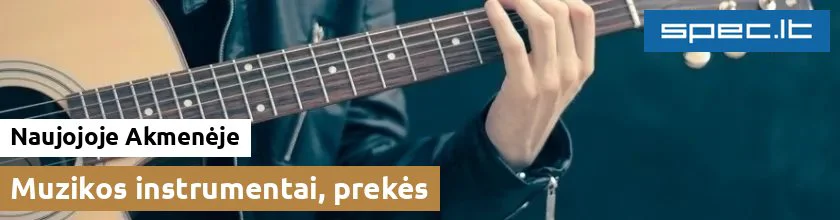 Muzikos instrumentai, prekės Naujojoje Akmenėje