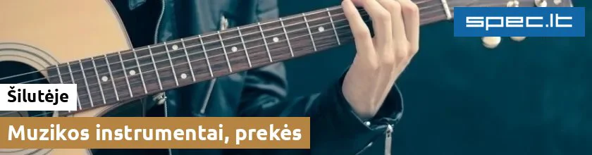 Muzikos instrumentai, prekės Šilutėje | spec.lt