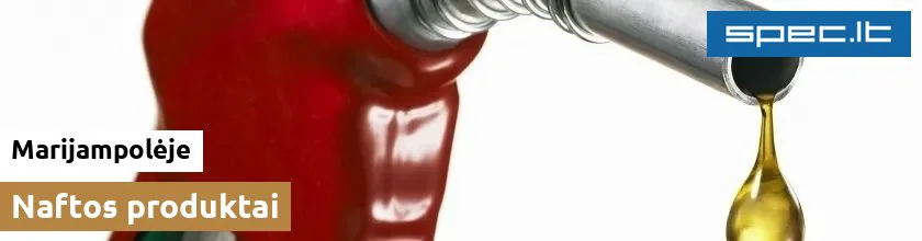 Naftos produktai Marijampolėje | spec.lt
