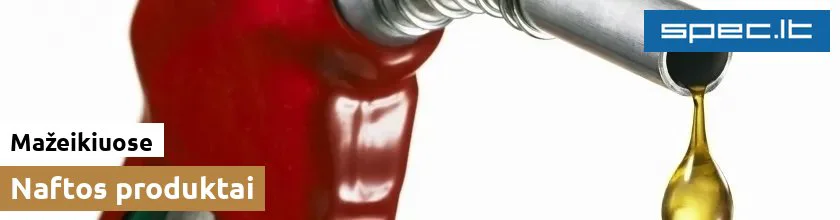 Naftos produktai Mažeikiuose | spec.lt