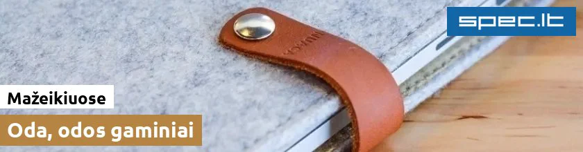 Oda, odos gaminiai Mažeikiuose | spec.lt