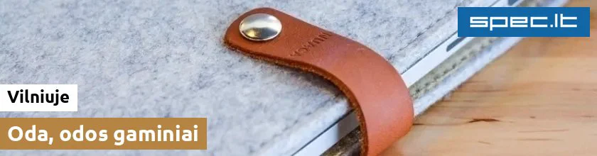 Oda, odos gaminiai Vilniuje | spec.lt