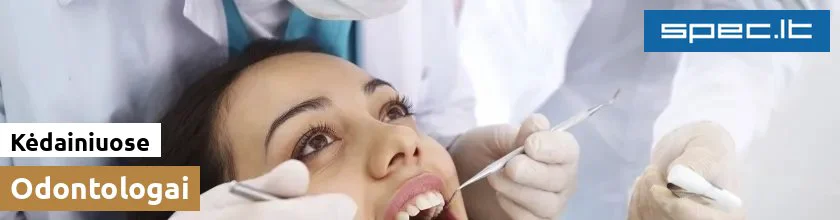 Odontologai Kėdainiuose | spec.lt