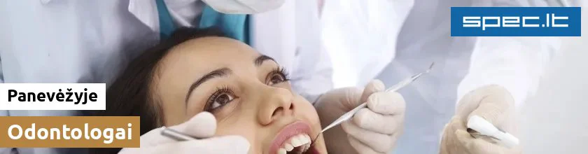 Odontologai Panevėžyje | spec.lt