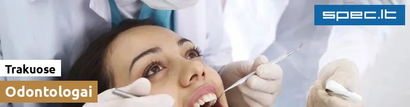 Odontologai Trakuose | spec.lt