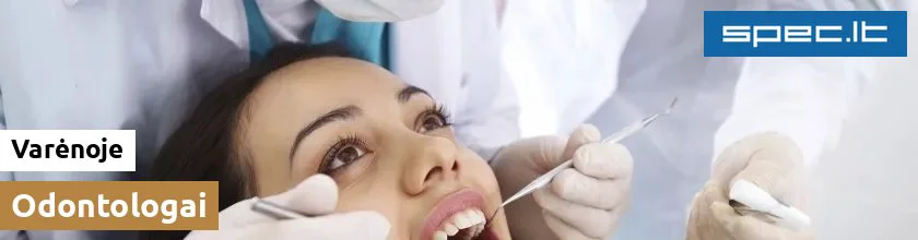 Odontologai Varėnoje | spec.lt