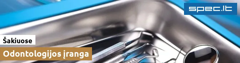 Odontologijos įranga Šakiuose | spec.lt