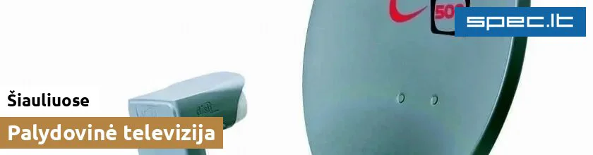 Palydovinė televizija Šiauliuose | spec.lt