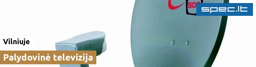 Palydovinė televizija Vilniuje | spec.lt