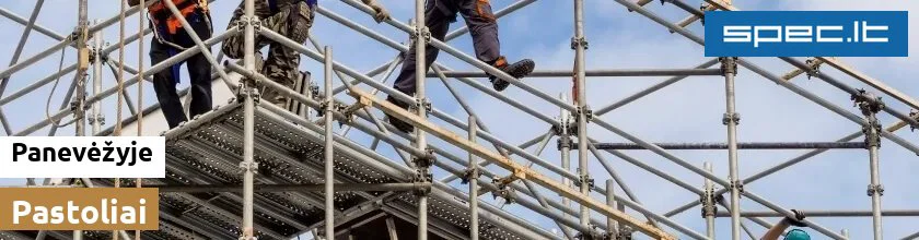 Pastoliai Panevėžyje | spec.lt