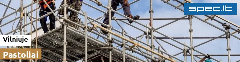 Pastoliai Vilniuje | spec.lt