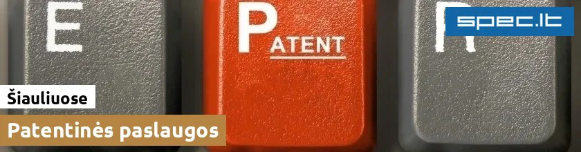 Patentinės paslaugos Šiauliuose