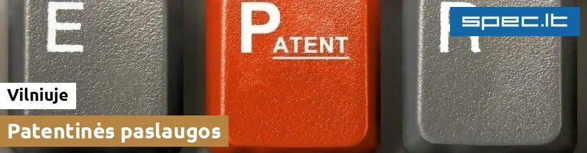 Patentinės paslaugos Vilniuje | spec.lt