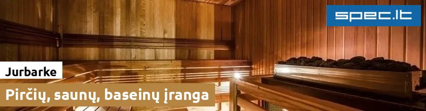 Pirčių, saunų, baseinų įranga Jurbarke | spec.lt