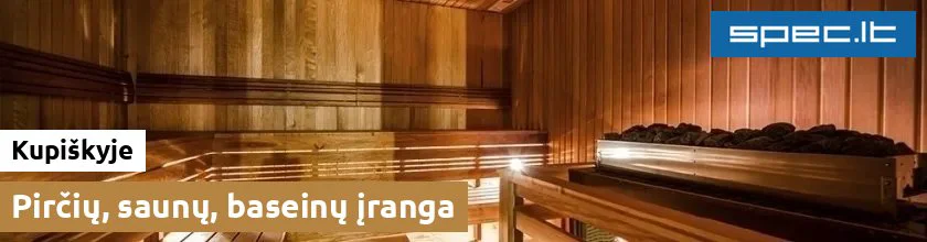 Pirčių, saunų, baseinų įranga Kupiškyje
