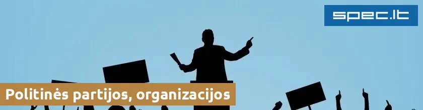 Politinės partijos, organizacijos | spec.lt
