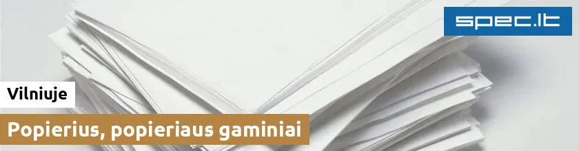 Popierius, popieriaus gaminiai Vilniuje | spec.lt