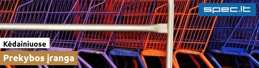 Prekybos įranga Kėdainiuose | spec.lt