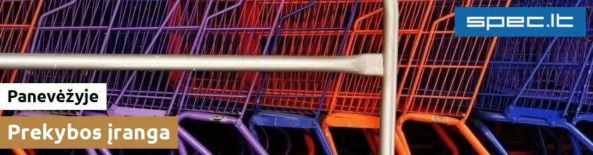 Prekybos įranga Panevėžyje | spec.lt
