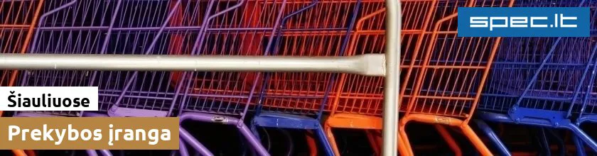 Prekybos įranga Šiauliuose | spec.lt