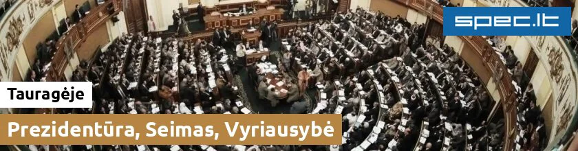 Prezidentūra, Seimas, Vyriausybė Tauragėje