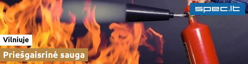 Priešgaisrinė sauga Vilniuje | spec.lt