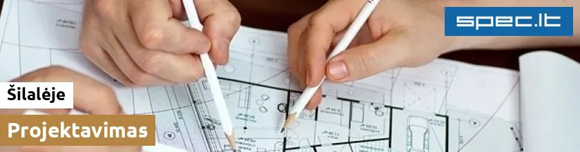 Projektavimas Šilalėje