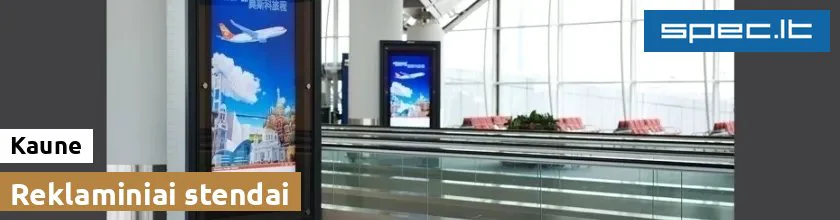 Reklaminiai stendai Kaune | spec.lt