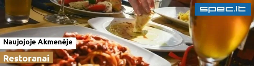 Restoranai Naujojoje Akmenėje