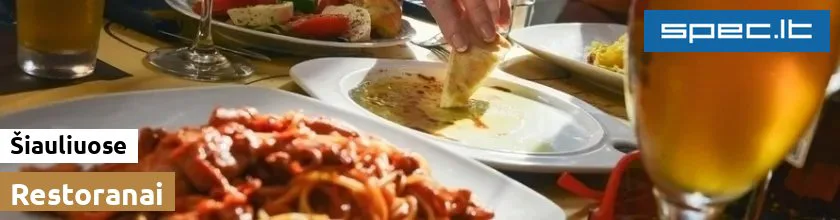 Restoranai Šiauliuose | spec.lt
