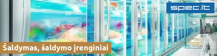 Šaldymas, šaldymo įrenginiai | spec.lt