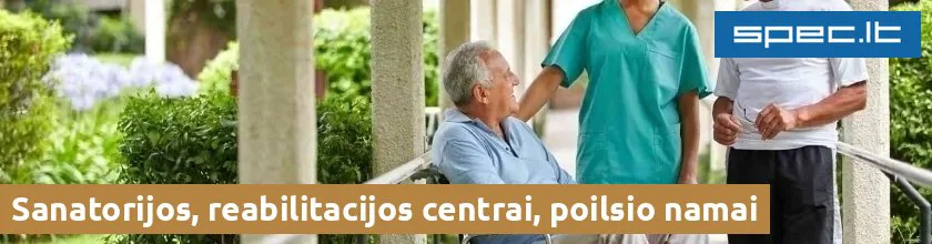 Sanatorijos, reabilitacijos centrai, poilsio namai | spec.lt