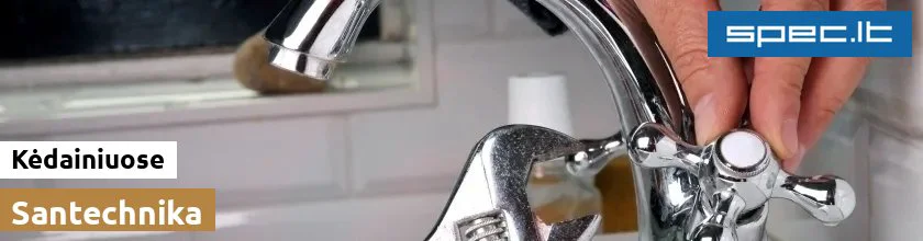 Santechnika Kėdainiuose | spec.lt