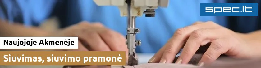 Siuvimas, siuvimo pramonė Naujojoje Akmenėje